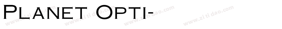 Planet Opti字体转换